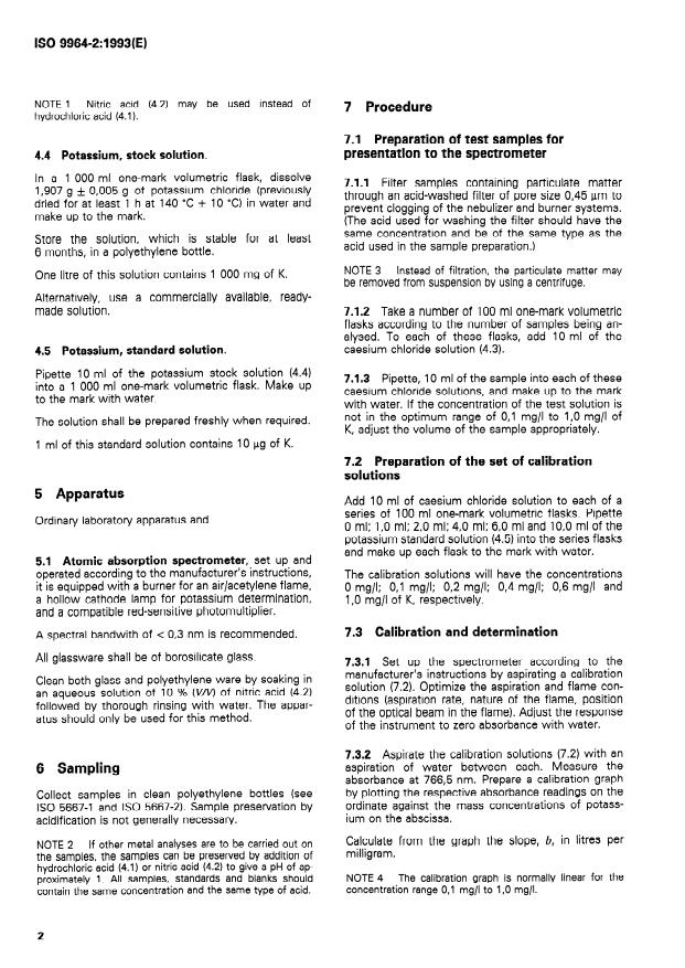 ISO 9964-2:1993 ISO 9964-2:1993 - Water quality — Determination of sodium and potassium — Part 2: Determination of potassium by atomic absorption spectrometry
Released:4/28/1993 - Page 4 preview