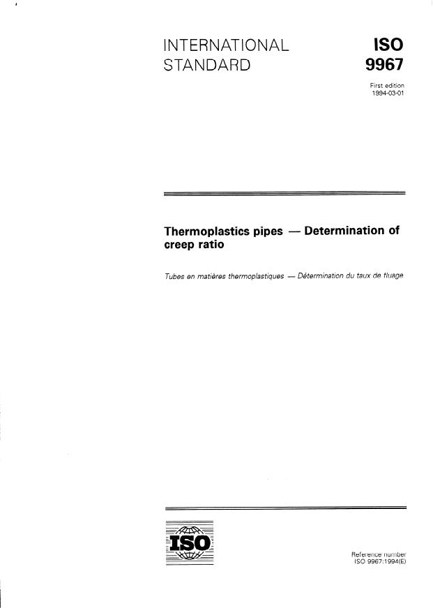 ISO 9967:1994 - Thermoplastics pipes -- Determination of creep ratio