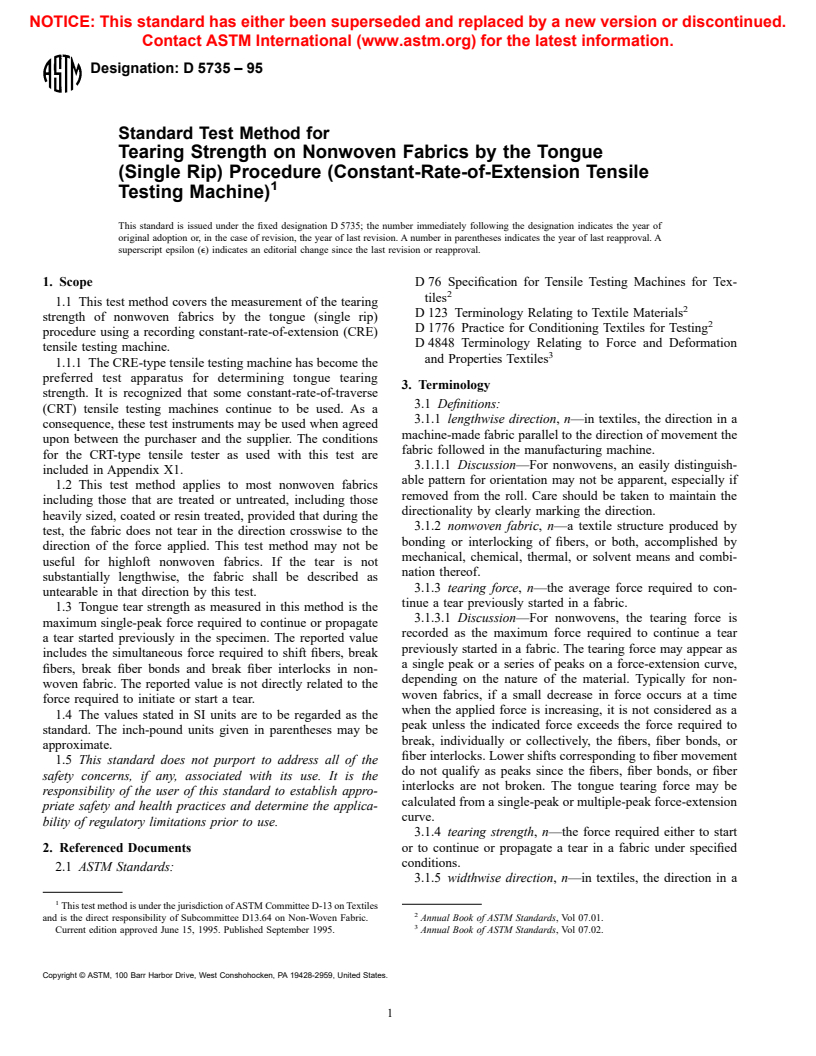 ASTM D5735-95 - Standard Test Method for Tearing Strength on Nonwoven Fabrics by the Tongue (Single Rip) Procedure (Constant-Rate-of-Extension Tensile Testing Machine)