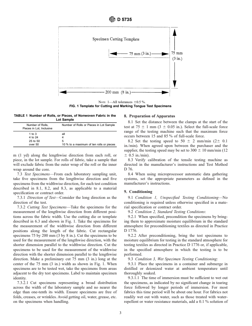 ASTM D5735-95 - Standard Test Method for Tearing Strength on Nonwoven Fabrics by the Tongue (Single Rip) Procedure (Constant-Rate-of-Extension Tensile Testing Machine)