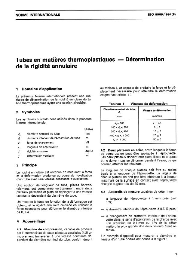 ISO 9969:1994 - Tubes en matieres thermoplastiques -- Détermination de la rigidité annulaire