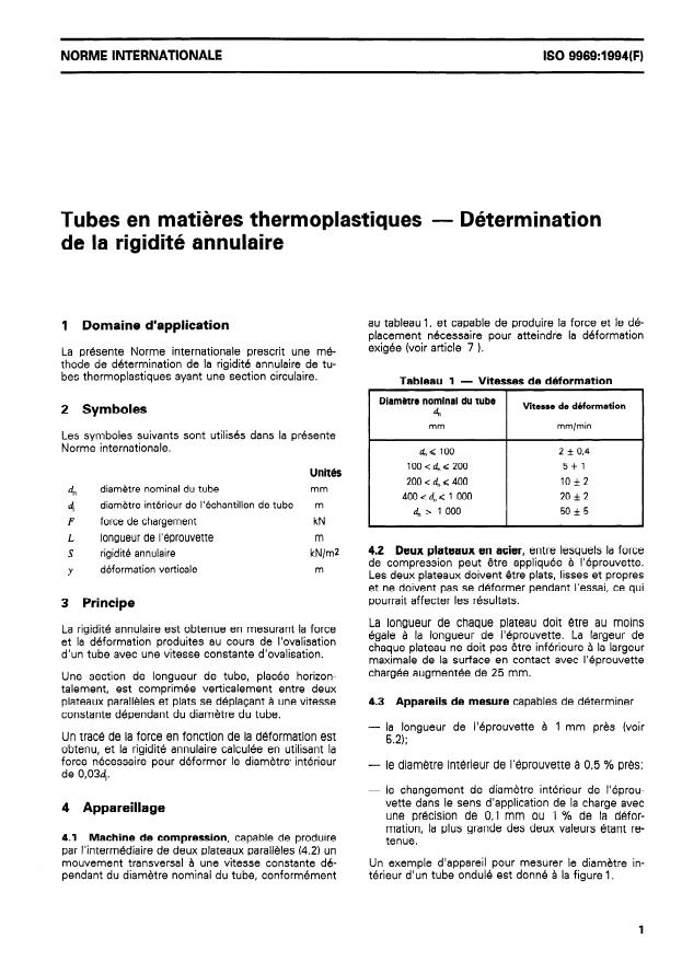 ISO 9969:1994 - Tubes en matieres thermoplastiques -- Détermination de la rigidité annulaire