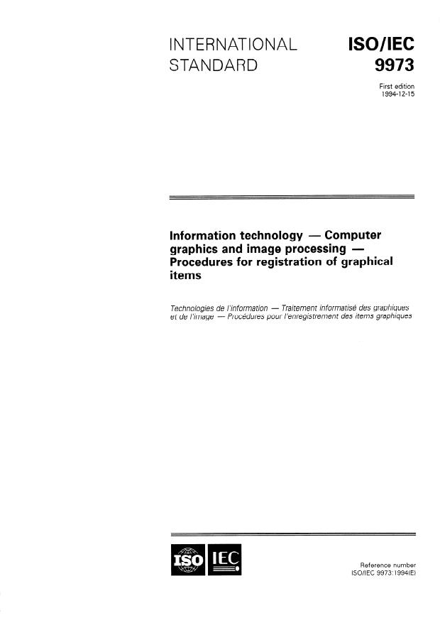 ISO/IEC 9973:1994 - Information technology -- Computer graphics and image processing -- Procedures for registration of graphical items