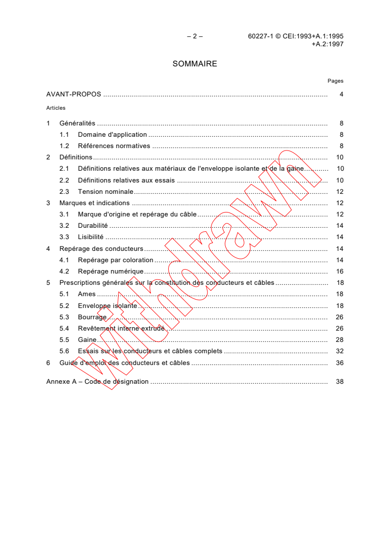 IEC 60227-1:1993 IEC 60227-1:1993+AMD1:1995+AMD2:1998 CSV - Conducteurs et câbles isolés au polychlorure de vinyle, de tension nominale au plus égale a 450/750 V - Partie 1: Prescriptions générales
Released:3/31/1998 - Page 4 preview