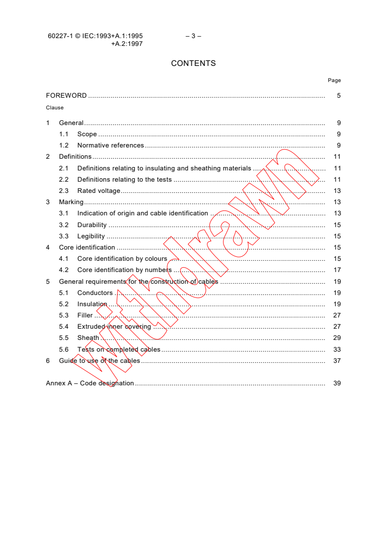 IEC 60227-1:1993 IEC 60227-1:1993+AMD1:1995+AMD2:1998 CSV - Polyvinyl chloride insulated cables of rated voltages up to and including 450/750 V - Part 1: General requirements
Released:3/31/1998 - Page 4 preview