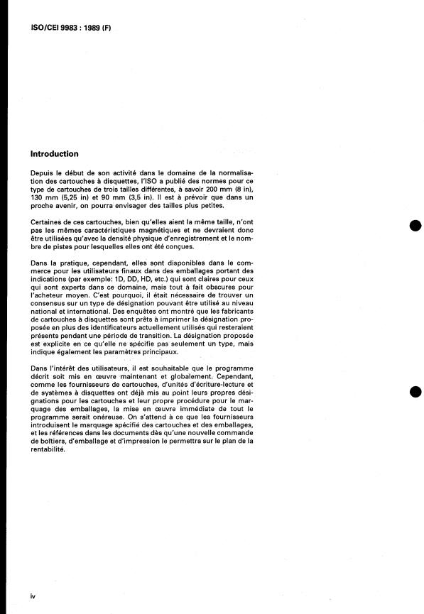 ISO/IEC 9983:1989 ISO/IEC 9983:1989 - Systemes de traitement de l'information -- Désignation des cartouches a disquettes vierges - Page 4 preview