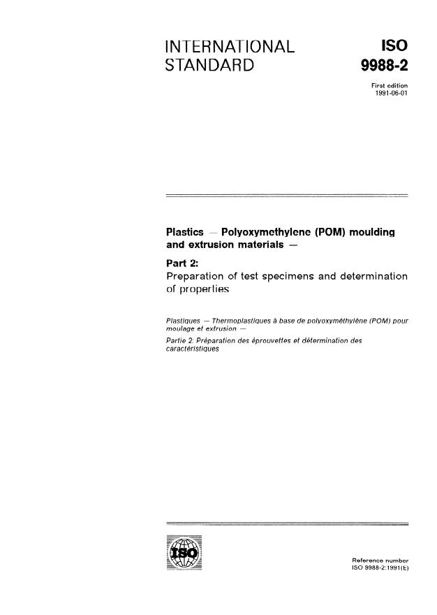 ISO 9988-2:1991 - Plastics -- Polyoxymethylene (POM) moulding and extrusion materials