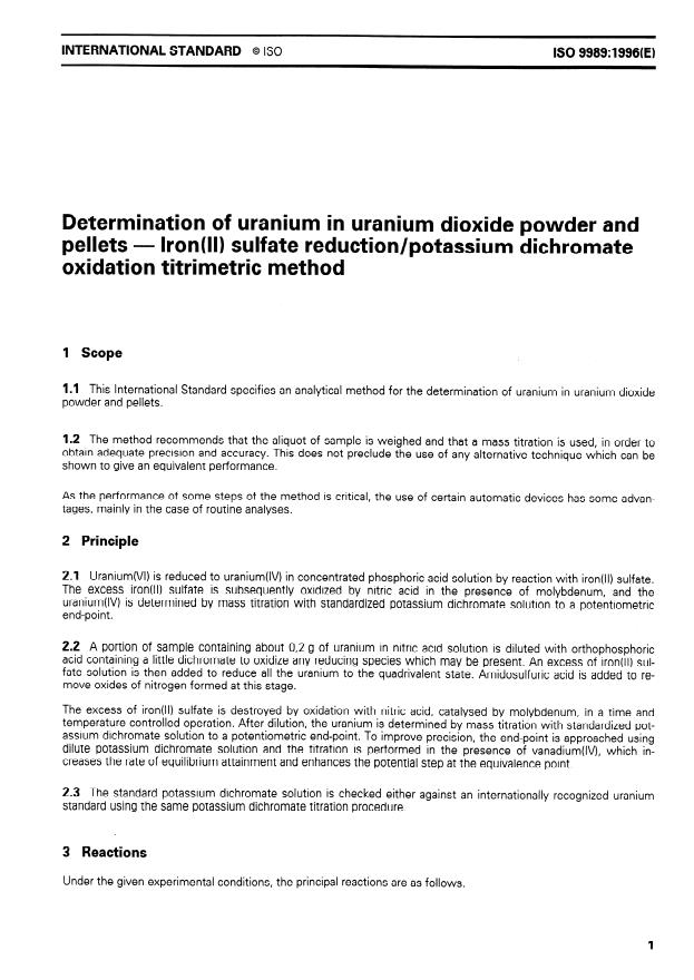 ISO 9989:1996 - Determination of uranium in uranium dioxide powder and pellets -- Iron(II) sulfate reduction/potassium dichromate oxidation titrimetric method