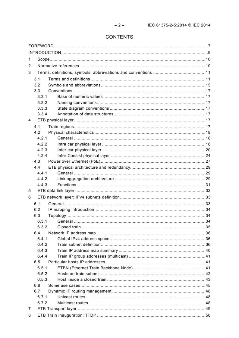 IEC 61375-2-5:2014 IEC 61375-2-5:2014 - Electronic railway equipment - Train communication network (TCN) - Part 2-5: Ethernet train backbone - Page 4 preview