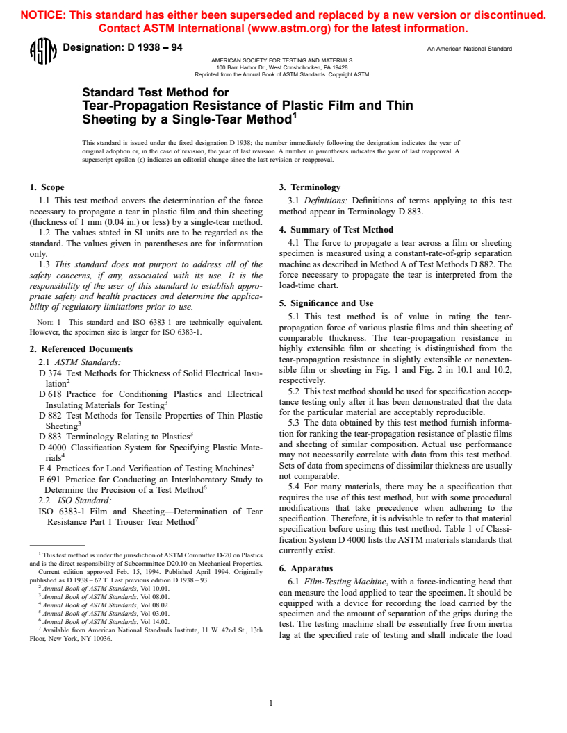 ASTM D1938-94 - Standard Test Method for Tear-Propagation Resistance (Trouser Tear) of Plastic Film and Thin Sheeting by a Single-Tear Method