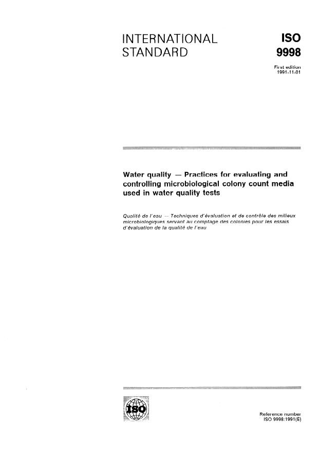 ISO 9998:1991 - Water quality -- Practices for evaluating and controlling microbiological colony count media used in water quality tests