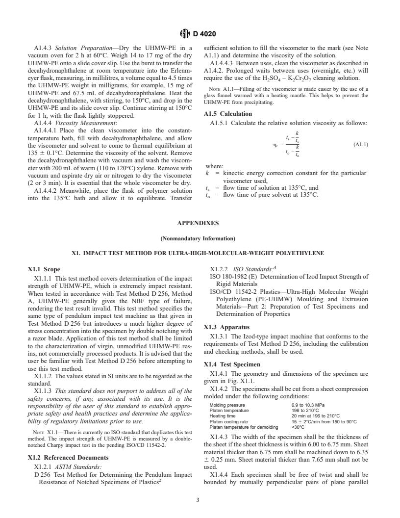 ASTM D4020-00a - Standard Specification for Ultra-High-Molecular-Weight Polyethylene Molding and Extrusion Materials