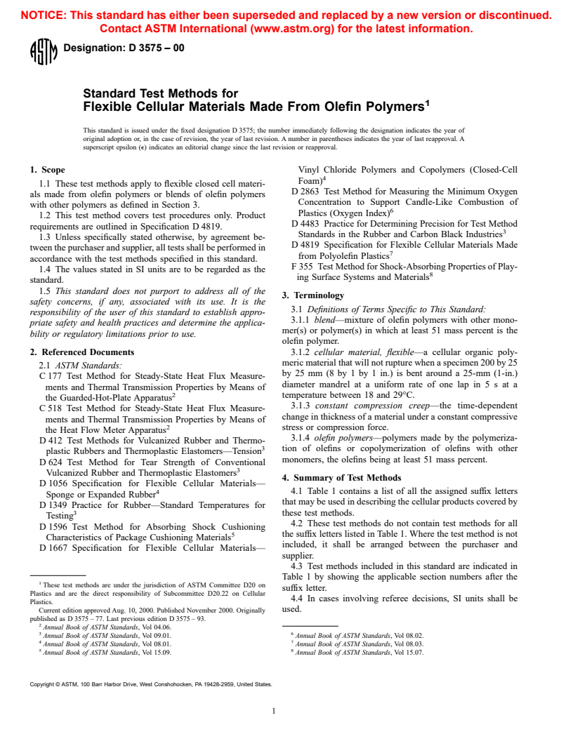 ASTM D3575-00 - Standard Test Methods for Flexible Cellular Materials Made From Olefin Polymers