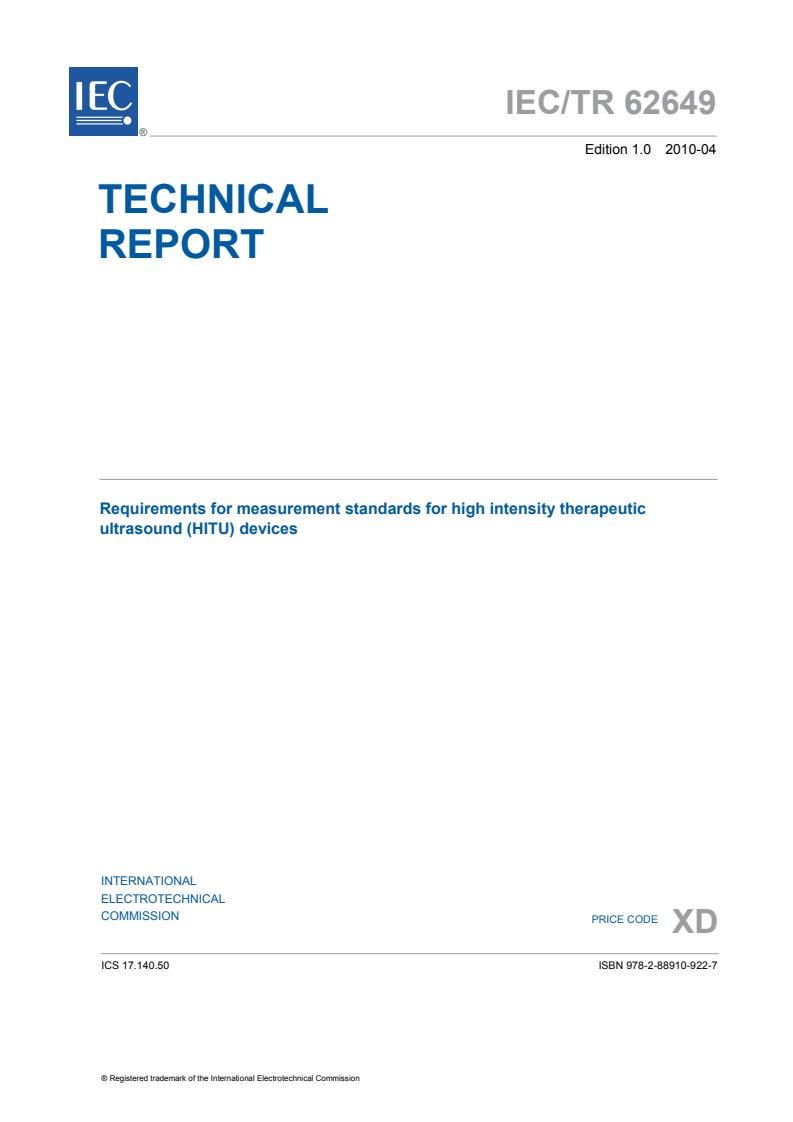 IEC TR 62649:2010 - Requirements for measurement standards for high intensity therapeutic ultrasound (HITU) devices