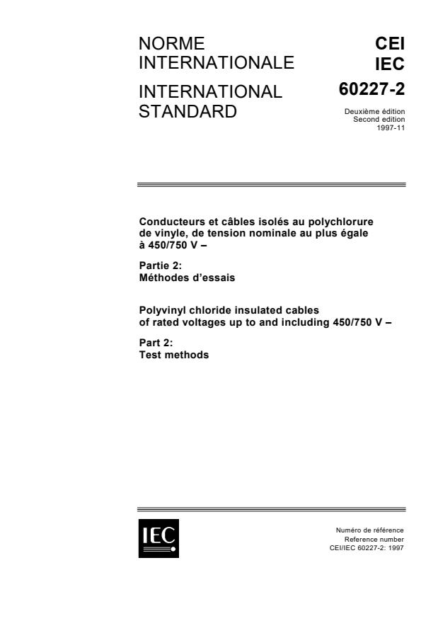 IEC 60227-2:1997 - Polyvinyl chloride insulated cables of rated voltages up to and including 450/750 V - Part 2: Test methods