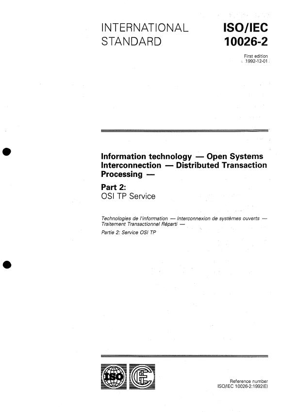 ISO/IEC 10026-2:1992 - Information technology -- Open Systems Interconnection -- Distributed Transaction Processing