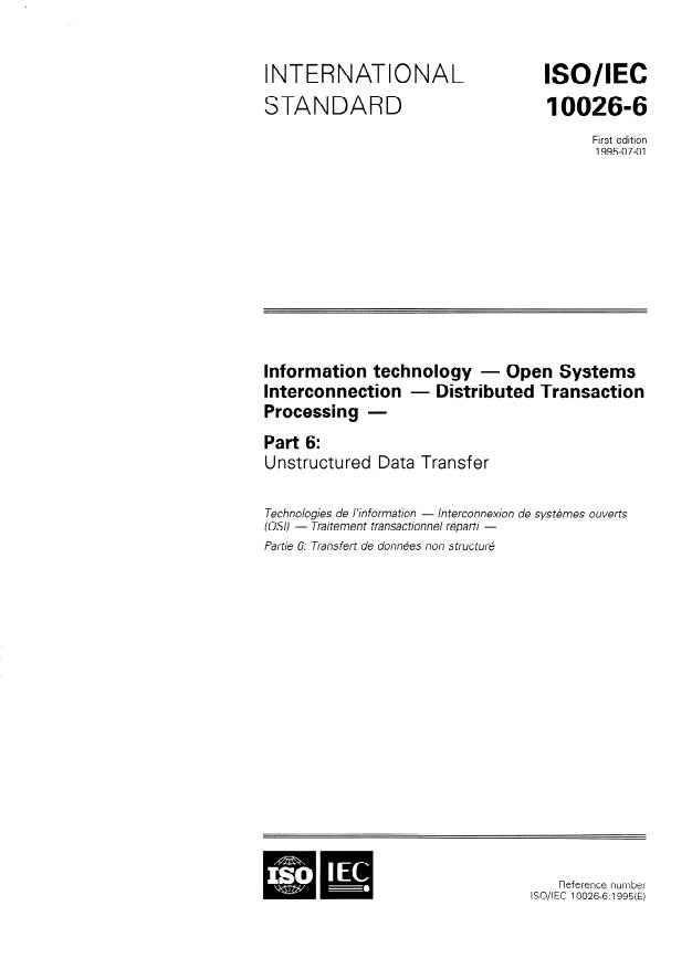ISO/IEC 10026-6:1995 - Information technology -- Open Systems Interconnection -- Distributed Transaction Processing