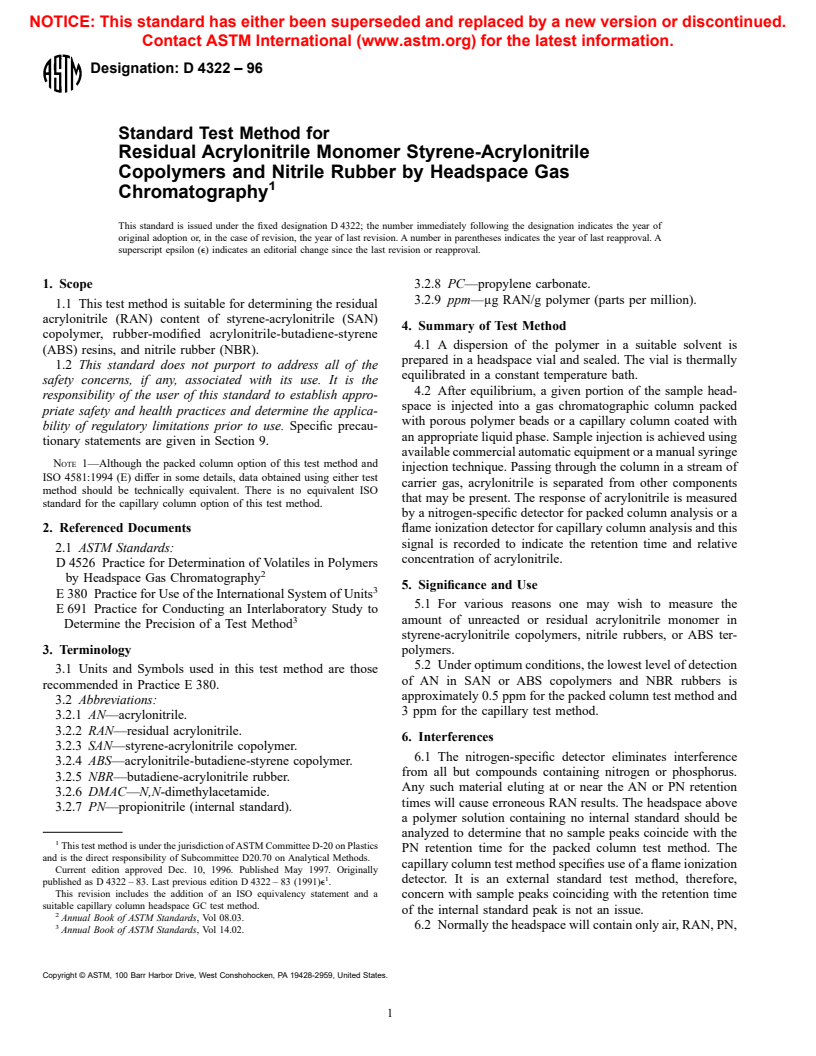 ASTM D4322-96 - Standard Test Method for Residual Acrylonitrile Monomer Styrene-Acrylonitrile Copolymers and Nitrile Rubber by Headspace Gas Chromatography