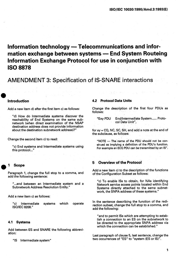 ISO/IEC 10030:1990/Amd 3:1993 - Information technology — Telecommunications and information exchange between systems — End System Routeing Information Exchange Protocol for use in conjunction with ISO 8878 — Amendment 3
Released:11/25/1993
