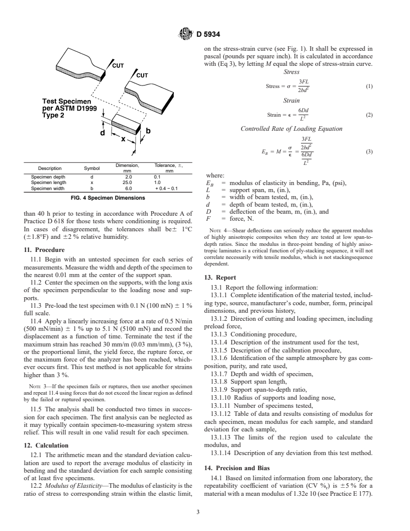 ASTM D5934-96 - Standard Test Method for Determination of Modulus of Elasticity for Rigid and Semi-Rigid Plastic Specimens by Controlled Rate of Loading Using Three-Point Bending