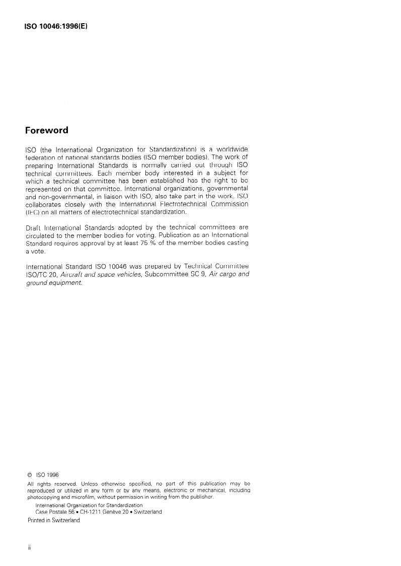 ISO 10046:1996 ISO 10046:1996 - Aircraft — Methodology of calculating cargo compartment volumes
Released:12/26/1996 - Page 2 preview