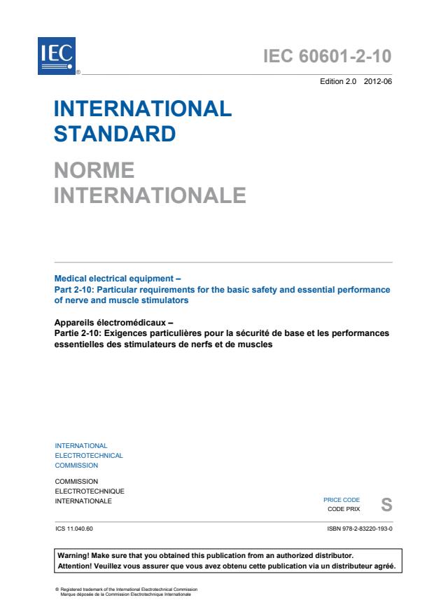 IEC 60601-2-10:2012 - Medical electrical equipment - Part 2-10: Particular requirements for the basic safety and essential performance of nerve and muscle stimulators