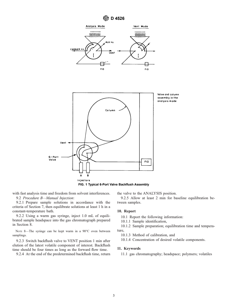 ASTM D4526-96 - Standard Practice for Determination of Volatiles in Polymers by Static Headspace Gas Chromatography