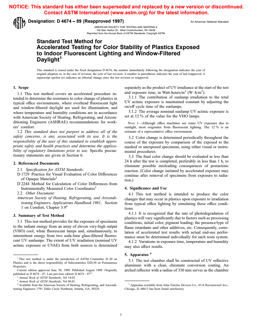 ASTM D4674-89(1997) - Standard Test Method for Accelerated Testing for Color Stability of Plastics Exposed to Indoor Fluorescent Lighting and Window-Filtered Daylight