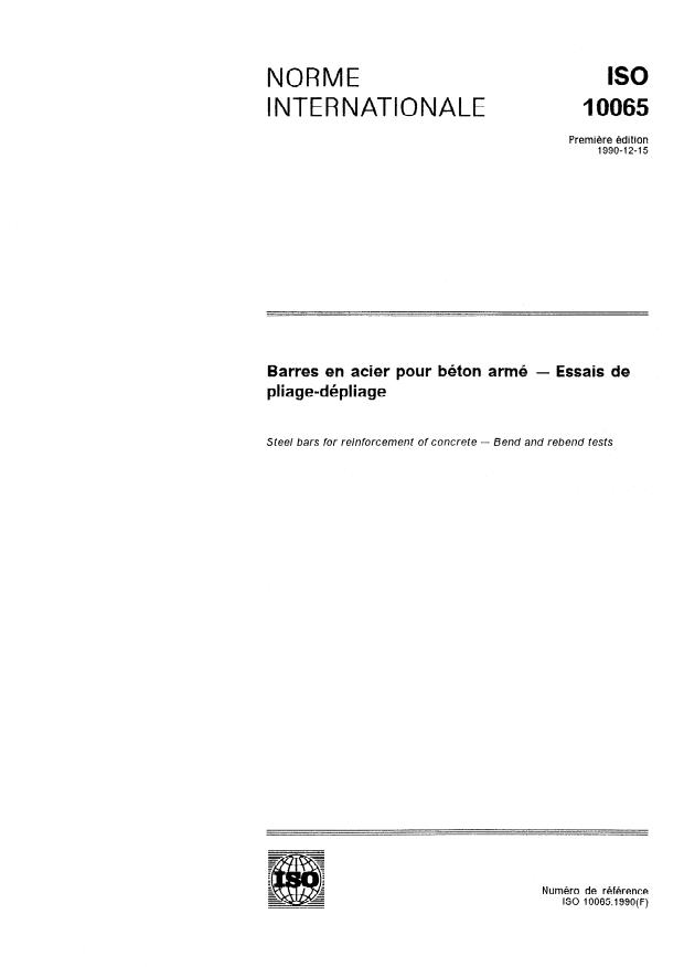 ISO 10065:1990 ISO 10065:1990 - Barres en acier pour béton armé -- Essais de pliage-dépliage