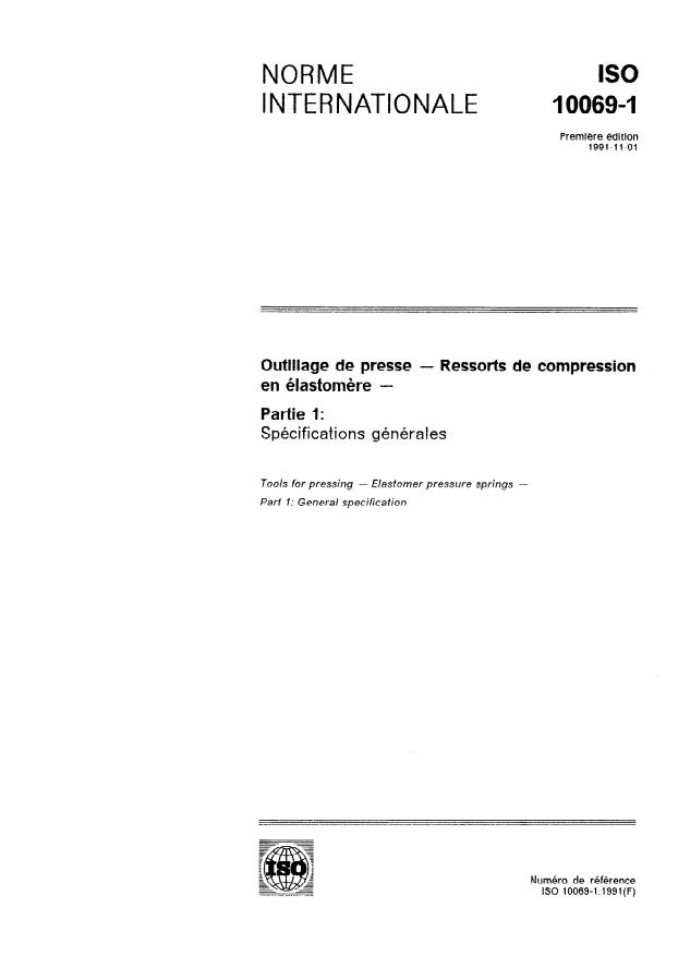 ISO 10069-1:1991 - Outillage de presse -- Ressorts de compression en élastomere