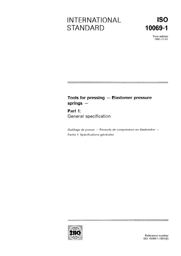 ISO 10069-1:1991 - Tools for pressing -- Elastomer pressure springs