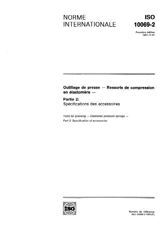 ISO 10069-2:1991 - Outillage de presse -- Ressorts de compression en élastomere