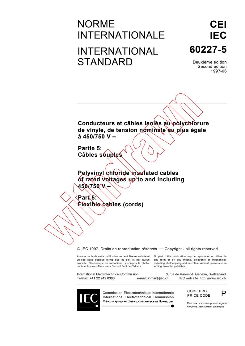 IEC 60227-5:1997 - Polyvinyl chloride insulated cables of rated voltages up to and including 450/750 V. - Part 5: Flexible cables (cords)
Released:6/27/1997
Isbn:2831839025