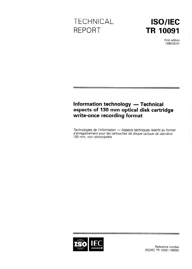 ISO/IEC TR 10091:1995 - Information technology -- Technical aspects of 130 mm optical disk cartridge write-once recording format