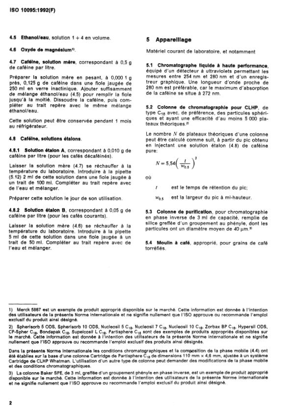 ISO 10095:1992 ISO 10095:1992 - Café -- Détermination de la teneur en caféine -- Méthode par chromatographie liquide a haute performance - Page 4 preview