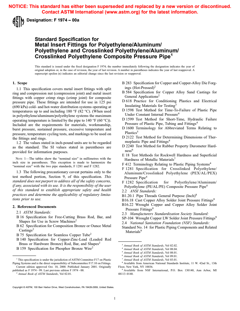 ASTM F1974-00a - Standard Specification for Metal Insert Fittings for Polyethylene/Aluminum/Polyethylene and Crosslinked Polyethylene/Aluminum/Crosslinked Polyethylene Composite Pressure Pipe