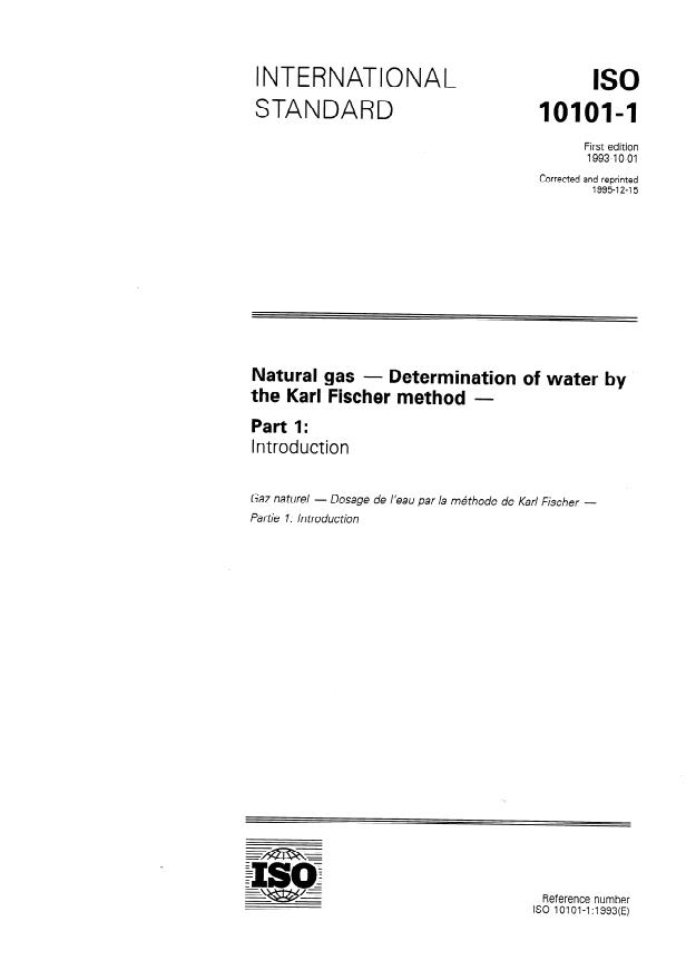 ISO 10101-1:1993 - Natural gas -- Determination of water by the Karl Fischer method