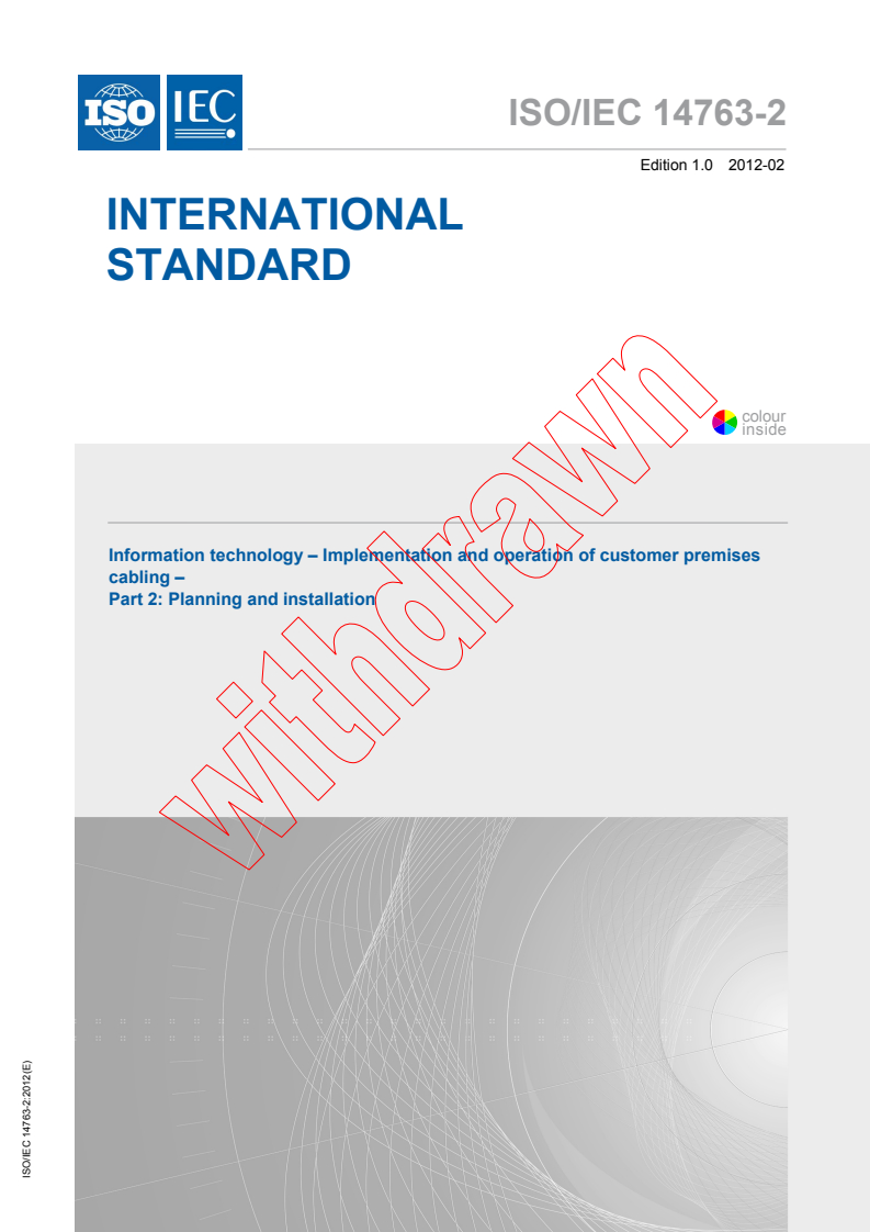 ISO/IEC 14763-2:2012 - Information technology - Implementation and operation of customer premises cabling - Part 2: Planning and installation
Released:2/23/2012
Isbn:9782889128976