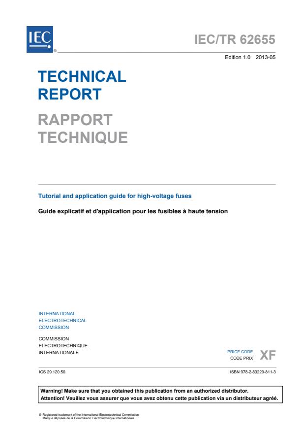 IEC TR 62655:2013 - Tutorial and application guide for high-voltage fuses