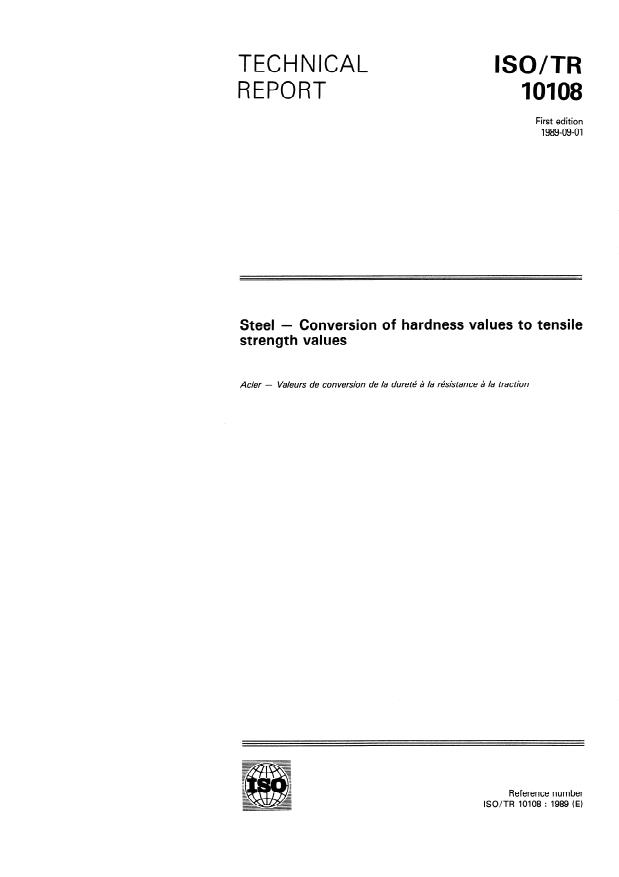 ISO/TR 10108:1989 - Steel -- Conversion of hardness values to tensile strength values