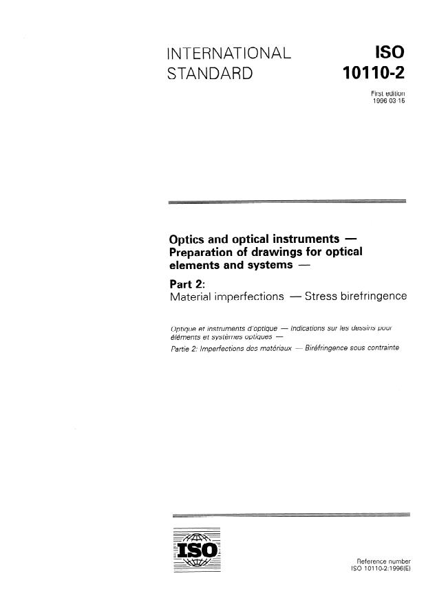 ISO 10110-2:1996 - Optics and optical instruments -- Preparation of drawings for optical elements and systems
