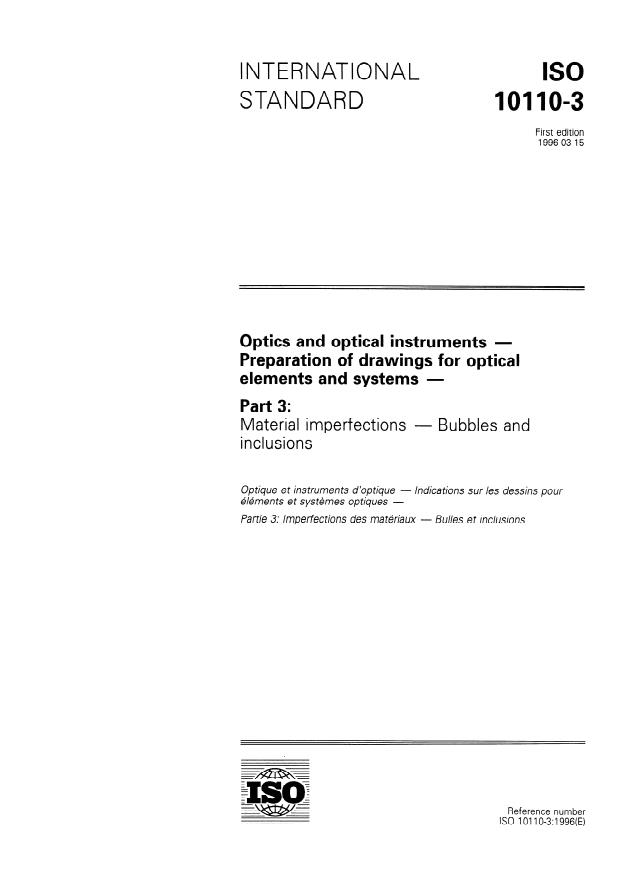 ISO 10110-3:1996 - Optics and optical instruments -- Preparation of drawings for optical elements and systems