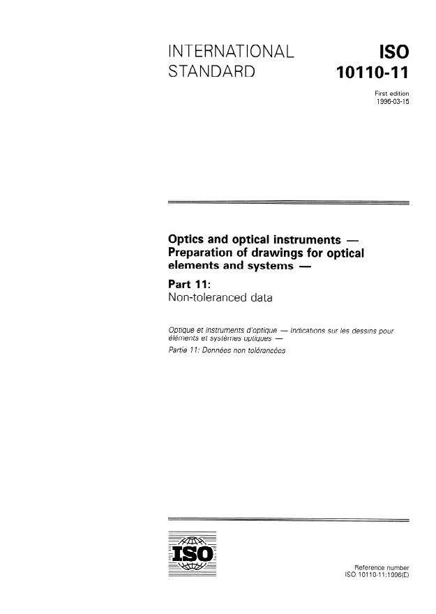ISO 10110-11:1996 - Optics and photonics -- Preparation of drawings for optical elements and systems