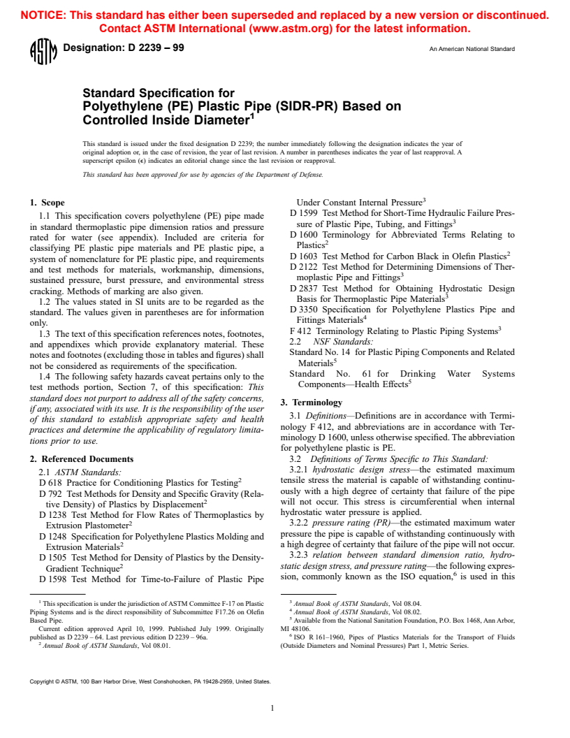 ASTM D2239-99 - Standard Specification for Polyethylene (PE) Plastic Pipe (SIDR-PR) Based on Controlled Inside Diameter