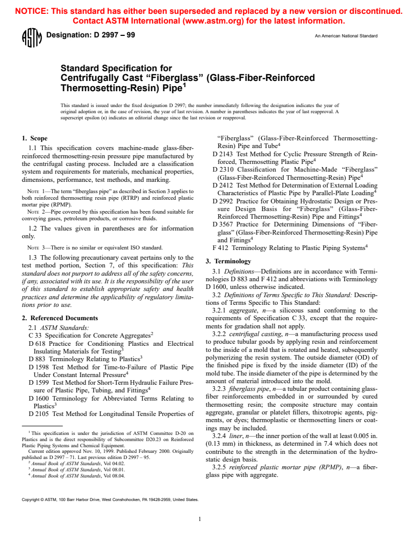 ASTM D2997-99 - Standard Specification for Centrifugally Cast "Fiberglass" (Glass-Fiber-Reinforced Thermosetting-Resin) Pipe