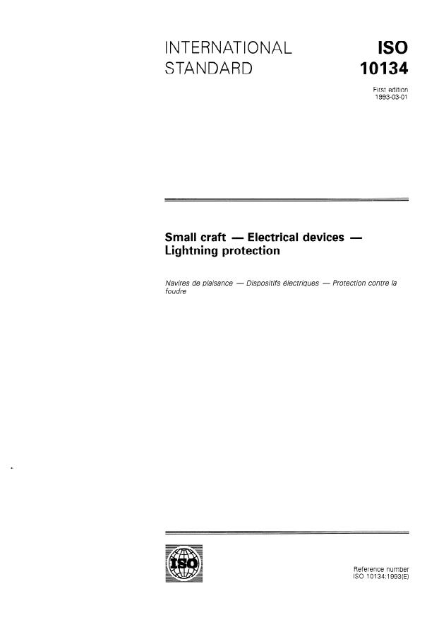 ISO 10134:1993 - Small craft -- Electrical devices -- Lightning protection