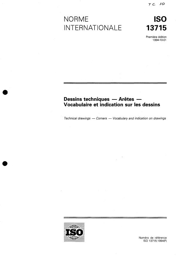 ISO 13715:1994 - Dessins techniques -- Aretes -- Vocabulaire et indication sur les dessins
