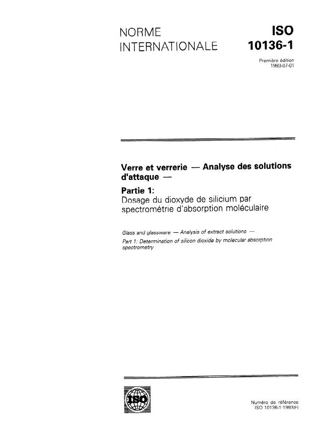 ISO 10136-1:1993 - Verre et verrerie -- Analyse des solutions d'attaque