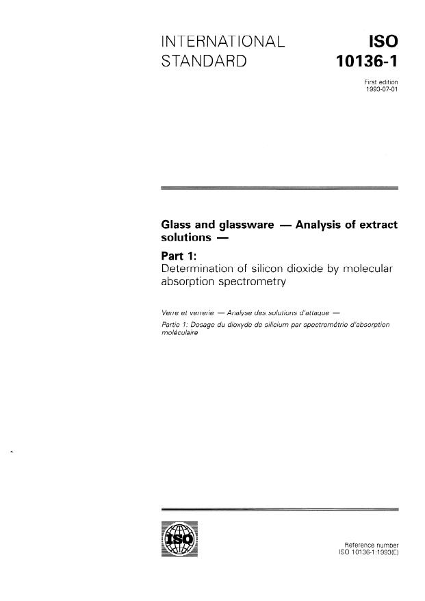 ISO 10136-1:1993 - Glass and glassware -- Analysis of extract solutions