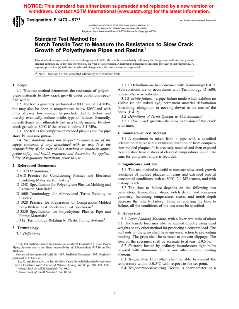 ASTM F1473-97e1 - Standard Test Method for Notch Tensile Test to Measure the Resistance to Slow Crack Growth of Polyethylene Pipes and Resins